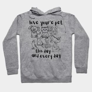 national love youre pet day Hoodie